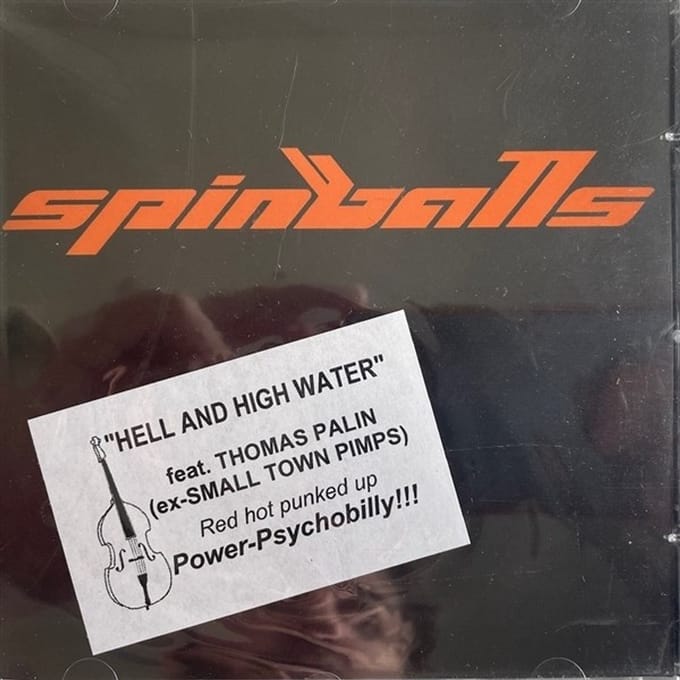 Spinballs - Hell And High Water (CD)