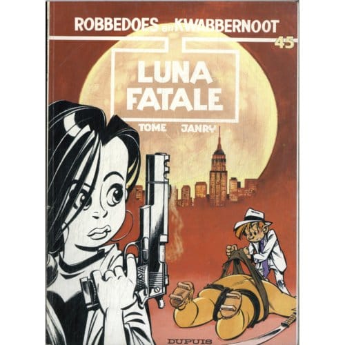 Luna Fatale - Robbedoes En Kwabbernoot