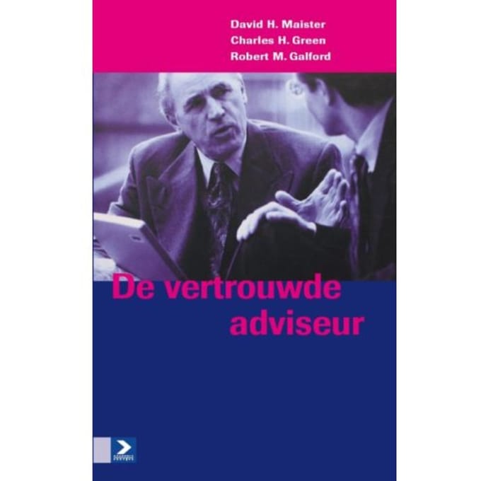 De Vertrouwde Adviseur - David H. Maister