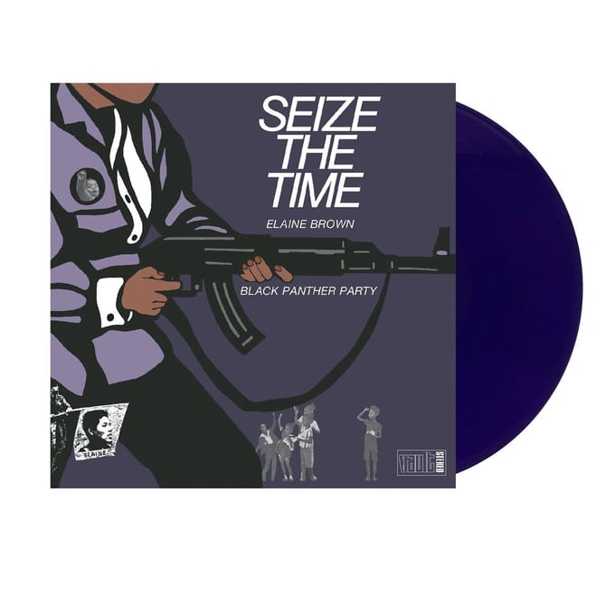 Elaine Brown & Black Panther Party - Seize The Time - Black Panther Party