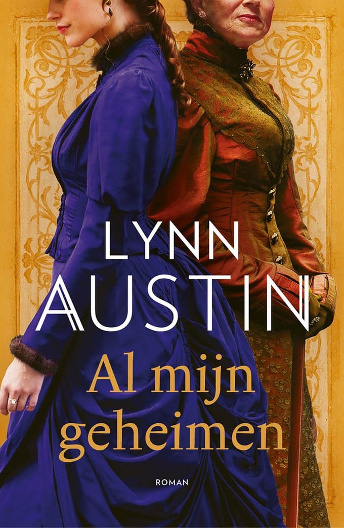 Al Mijn Geheimen - Lynn Austin
