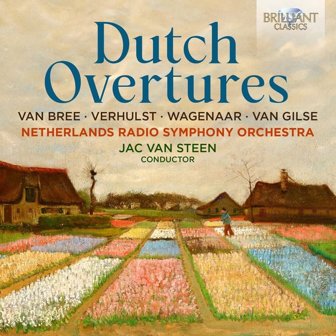 Netherlands Radio Symphony Orchestra & Jac Van Steen - Dutch Overtures: Van Bree, Verhulst, Wagenaar, Van Gilse (CD)