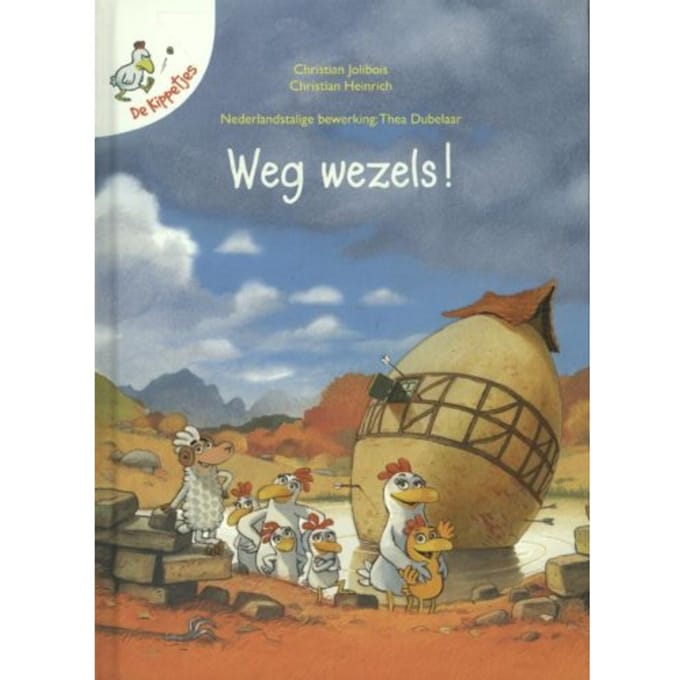 Weg Wezels - De Kippetjes - Christian Jolibois