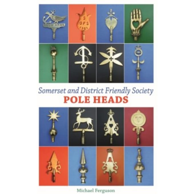 Somerset And District Friendly Society Pole Heads - Michael Ferguson