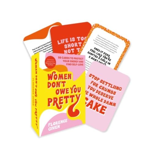Women Don't Owe You Pretty - The Card Deck - Florence Given
