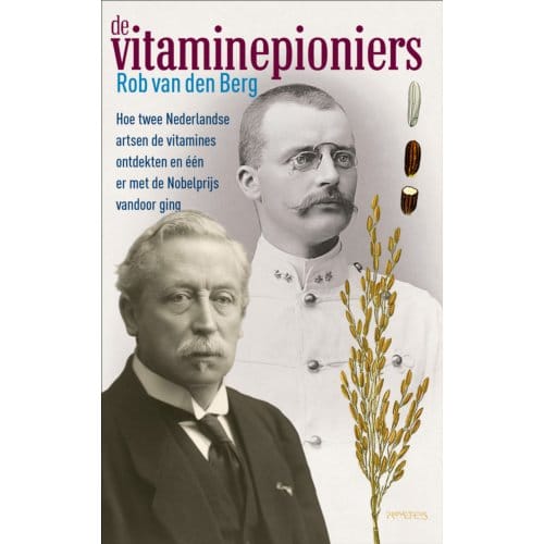 De Vitaminepioniers - Rob van den Berg