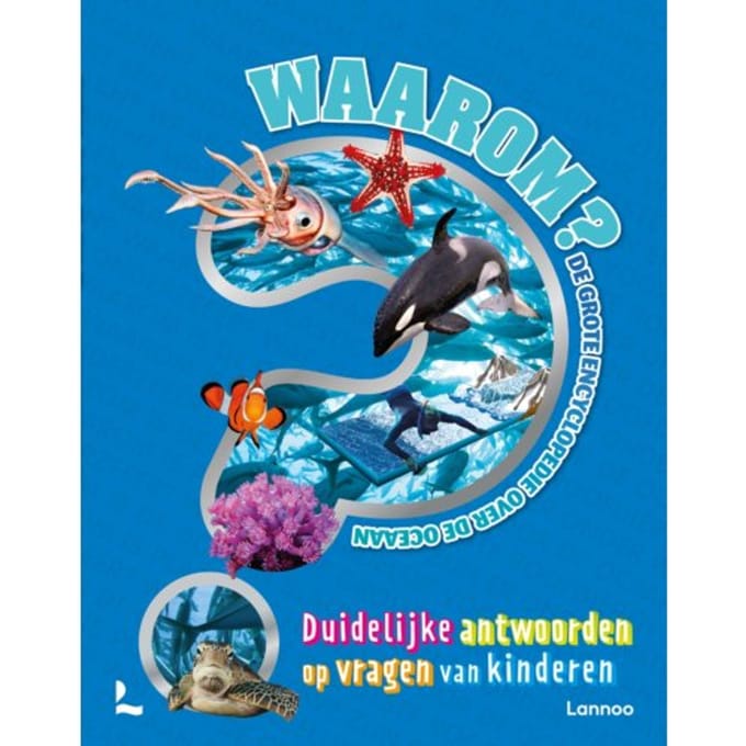 De Grote Encyclopedie Over De Oceaan - Waarom?