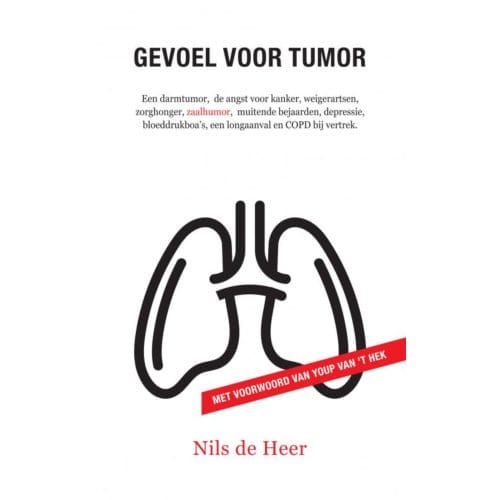 Gevoel Voor Tumor. - Nils De Heer
