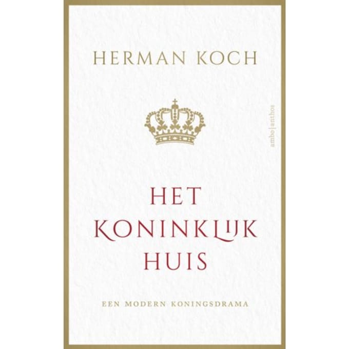 Het Koninklijk Huis - Herman Koch