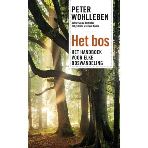 Het bos - peter wohlleben