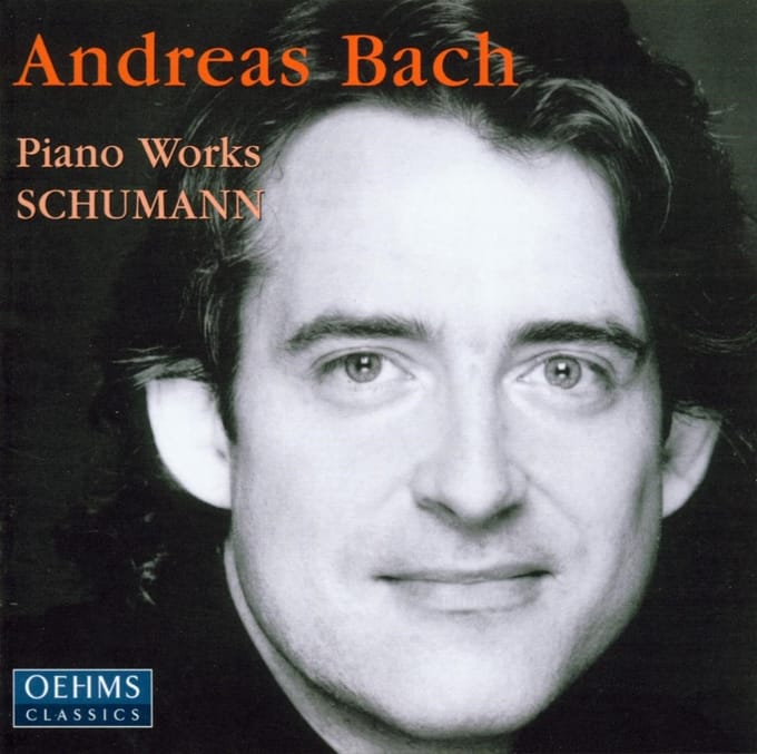 Andreas Bach - Schumann: Piano Works: Sonata Op.11 | Waldszene (CD)