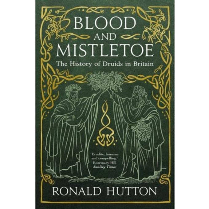 Blood And Mistletoe - Ronald Hutton