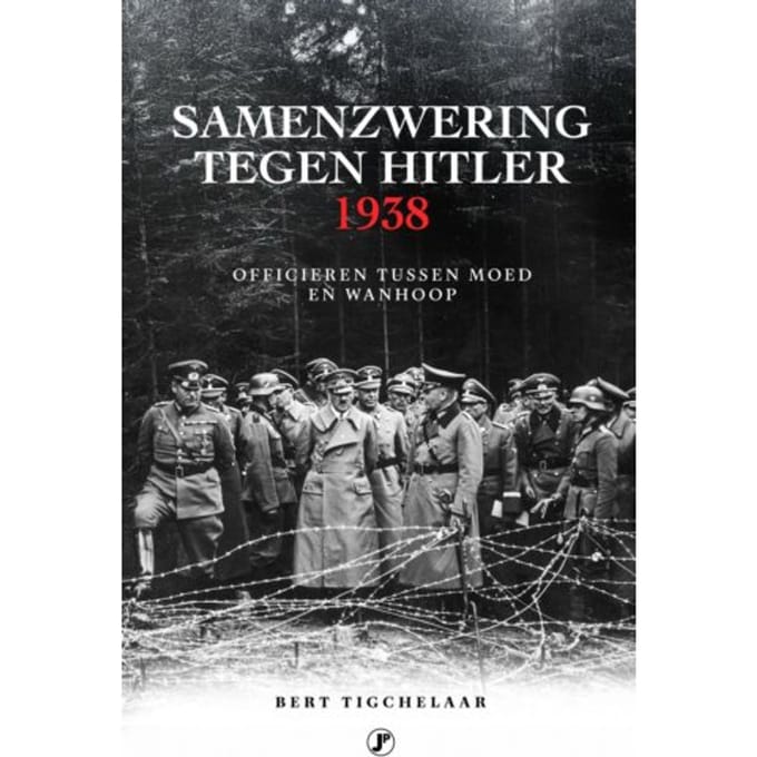 Samenzwering Tegen Hitler - Bert Tigchelaar