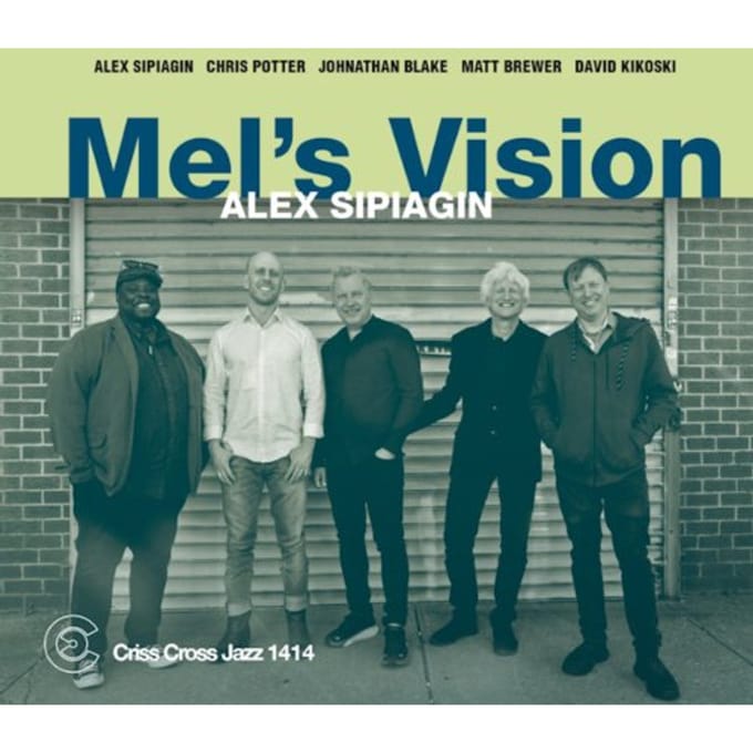 Mels Vision - Alex Sipiagin