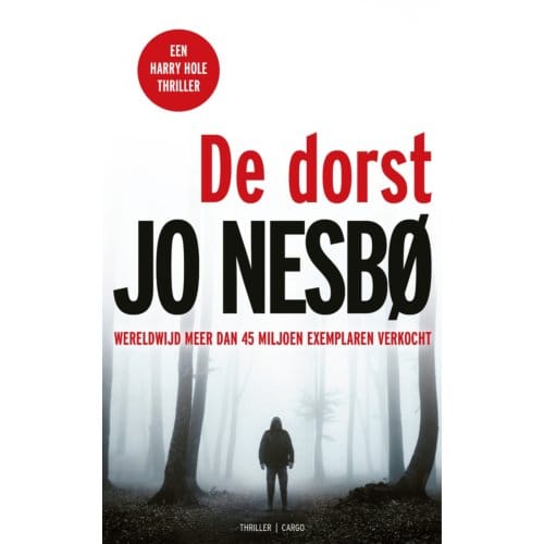De Dorst - Harry Hole - Jo Nesbo