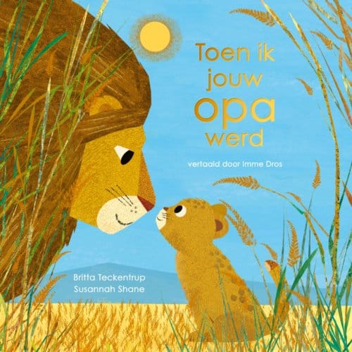 Toen Ik Jouw Opa Werd - Susannah Shane