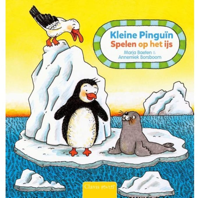 Kleine Pinguïn. Spelen Op Het Ijs - Marja Baeten