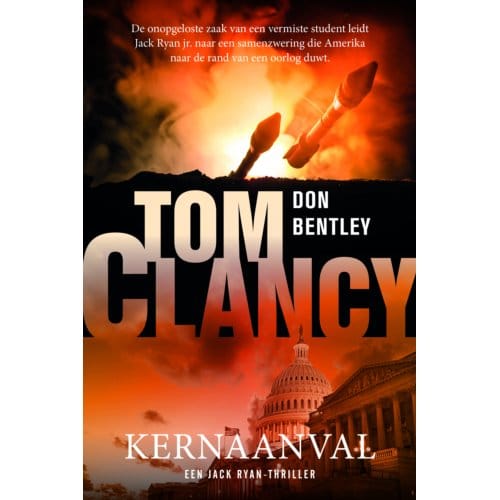Tom Clancy Kernaanval - Jack Ryan - Don Bentley