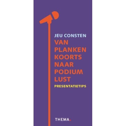 Van Plankenkoorts Naar Podiumlust - Jeu Consten