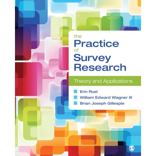 The Practice Of Survey Research - Erin Ruel