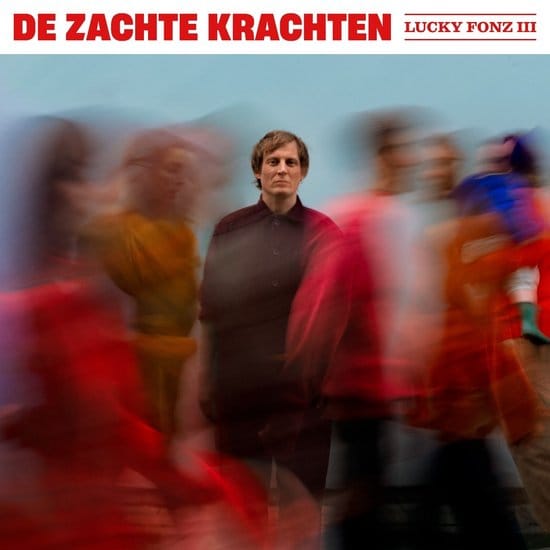 Lucky Fonz - De Zachte Krachten - LP