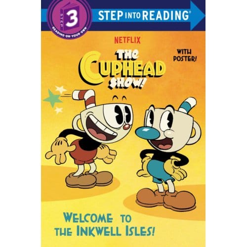 Welcome To The Inkwell Isles! (The Cuphead Show!) - Step Into Reading - Rachel Chlebowski