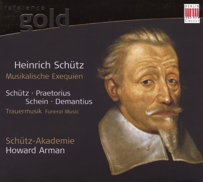 Schütz-Akademie, Howard Arman - Musikalische Exequien (CD)