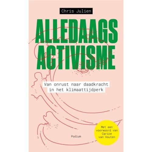Alledaags Activisme - Chris Julien