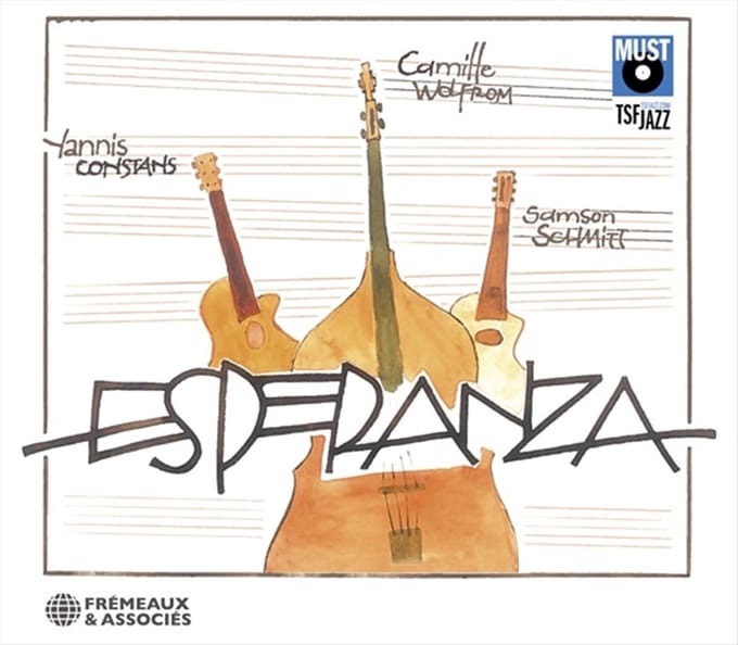 Yannis Constans, Samason Schmitt & Camille Wolfrom - Esperanza (CD)