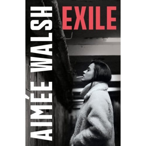 Exile - Walsh, Aimee