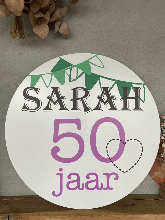 Creaties van Hier - Tuinbord - Sarah - 50 jaar - 50 cm - Dibond