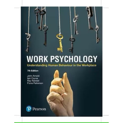 Work Psychology - John Arnold