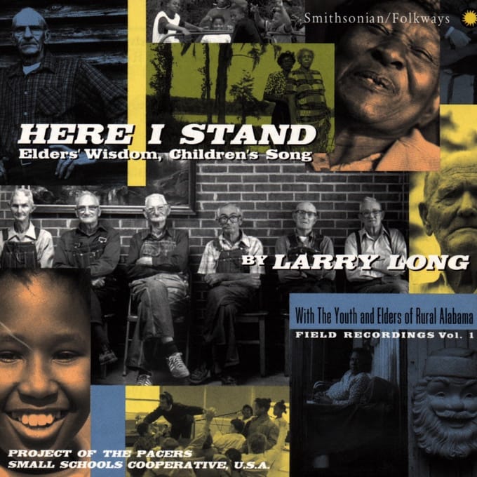 Larry Long - Here I Stand (Elders' Wisdom, Children's Song) (CD)