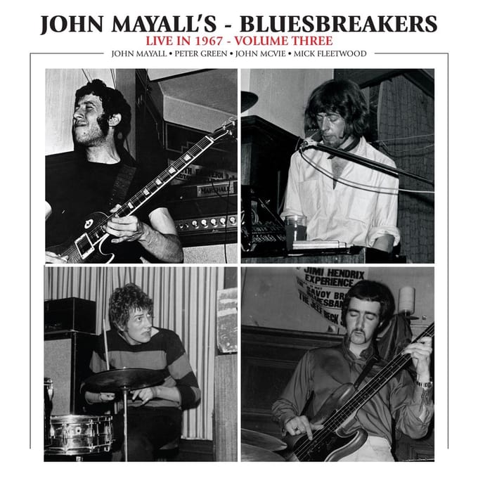 Live In 1967 Volume 3 - John Mayall's Bluesbreakers