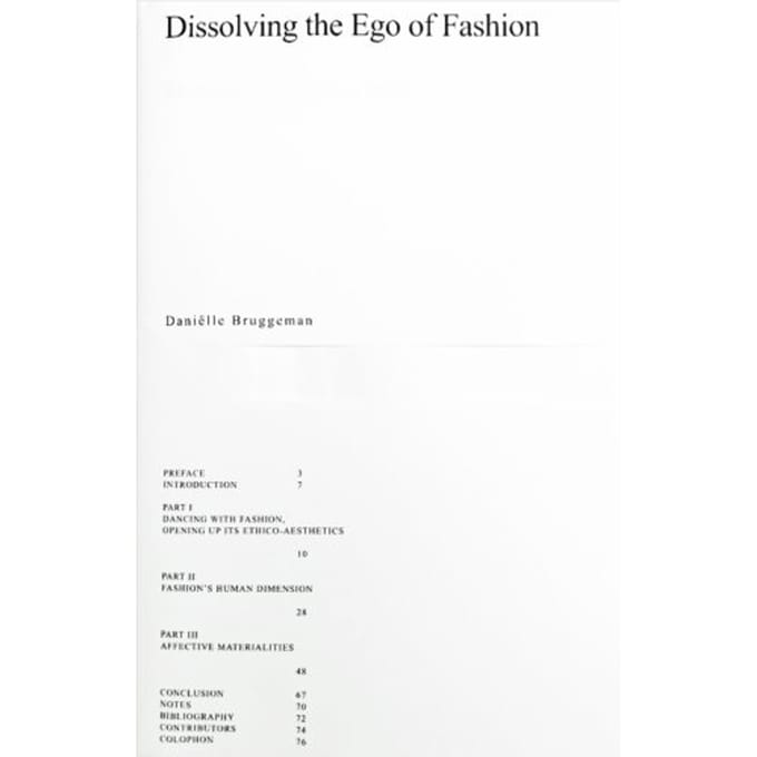Dissolving The Ego Of Fashion - Daniëlle Bruggeman