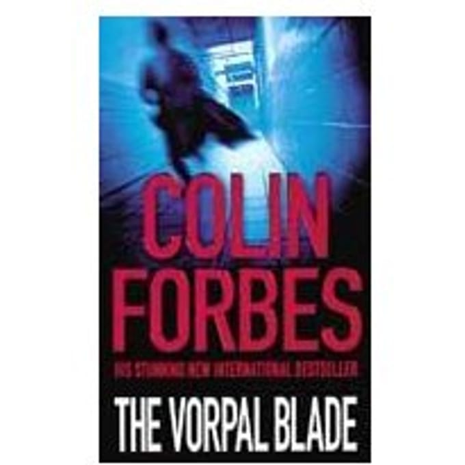 The Vorpal Blade - Colin Forbes