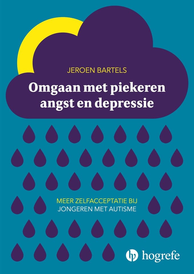 Omgaan Met Piekeren, Angst En Depressie - Jeroen Bartels