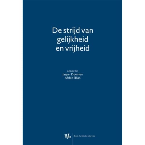 De Strijd Van Gelijkheid En Vrijheid