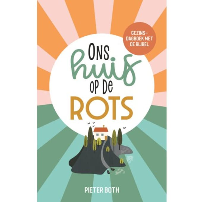 Ons Huis Op De Rots - Pieter Both