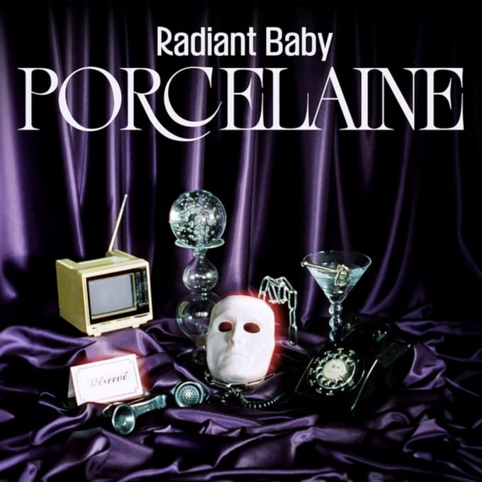 Radiant Baby - Porcelaine (LP)