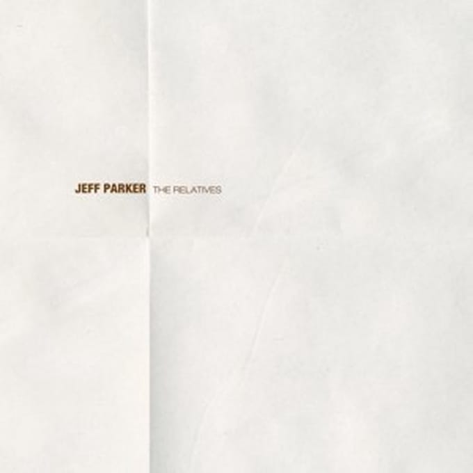 Jeff Parker - The Relatives (LP)