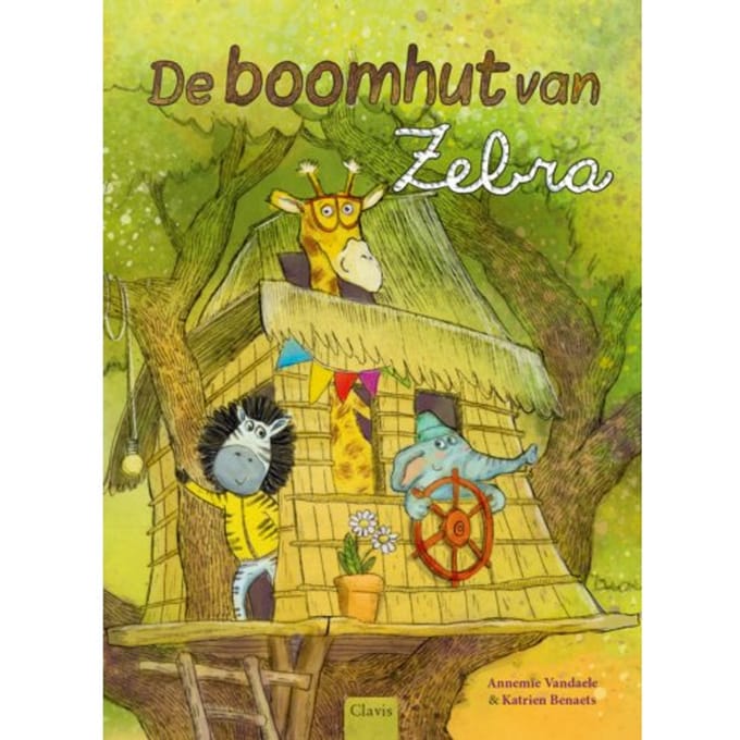 De Boomhut Van Zebra - Annemie Vandaele