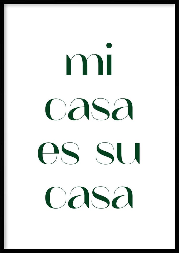 Poster Mi Casa - 30x40 cm - Quotes poster - Exclusief fotolijst – WALLLL