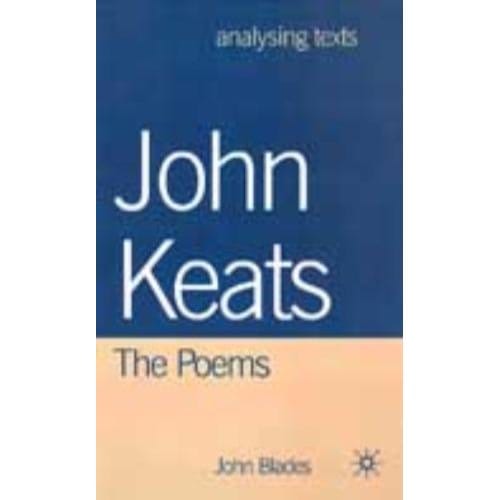 John Keats - John Blades