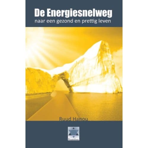 De Energiesnelweg - Ruud Hanou
