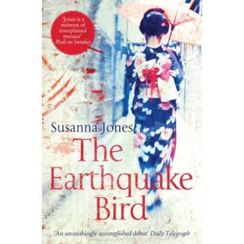 The Earthquake Bird - Susanna Jones