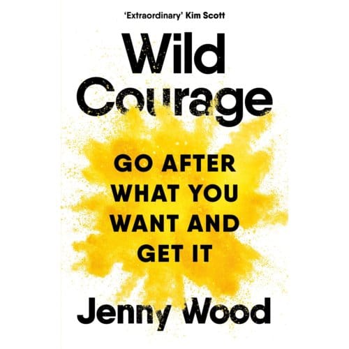 Wild Courage - Jenny Wood