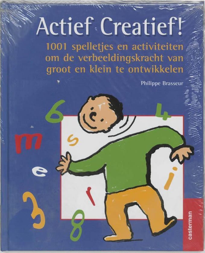 Actief Creatief ! - P. Brasseur