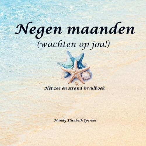 Negen Maanden - Mandy Elisabeth Sperber