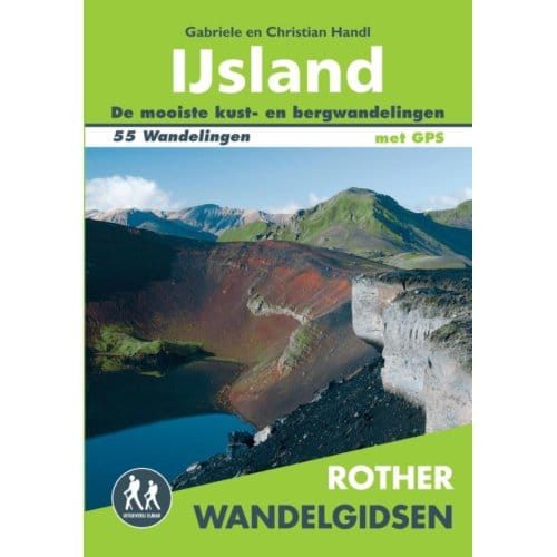 Ijsland - Rother Wandelgidsen - Gabriele Handl